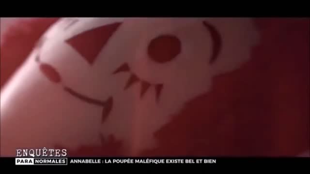 Reportage TV - Enquêtes Paranormales - Annabelle, la poupée maléfique