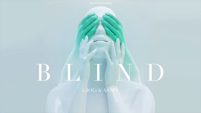 Giolì & Assia - Blind (Audio)
