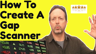 How To Create A Gap Scanner on Thinkorswim | TD Ameritrade Scan Gappers