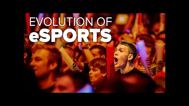Evolution of eSports